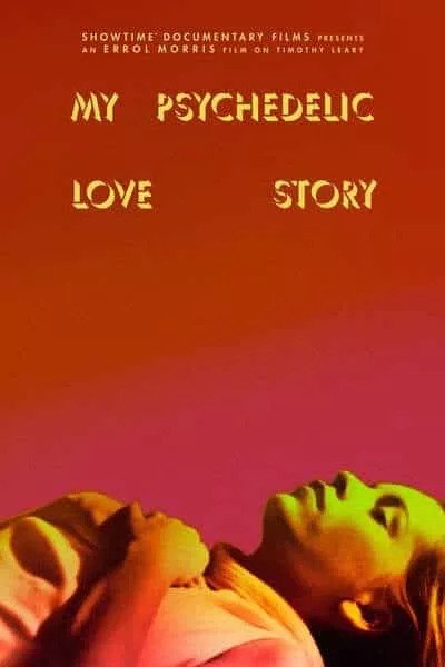 Movie Review – My Psychedelic Love Story (2020) post thumbnail